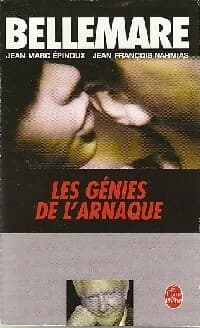 Les génies de l'arnaque - Jean-François Nahmias