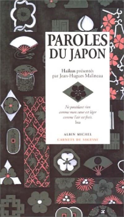 Paroles du Japon - Jean-Hugues Malineau