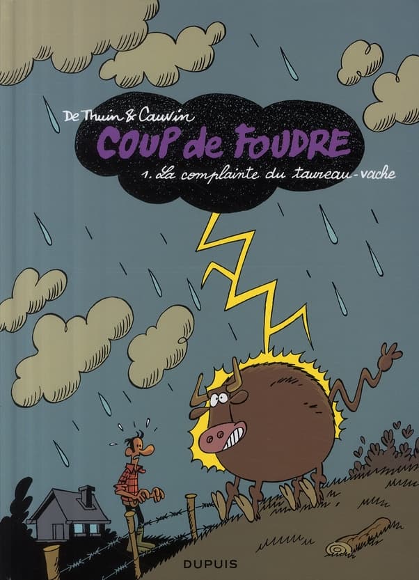 coup de foudre tome 1 - la complainte du taureau-vache